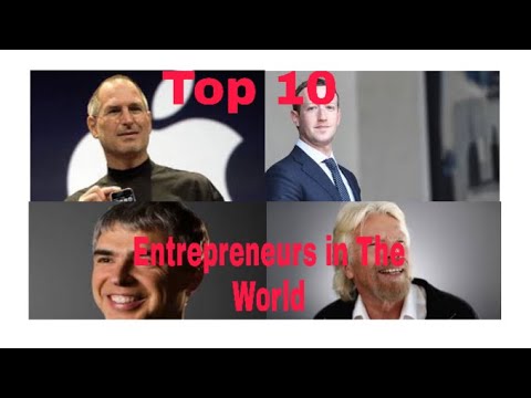 top 10 entrepreneurs in the world